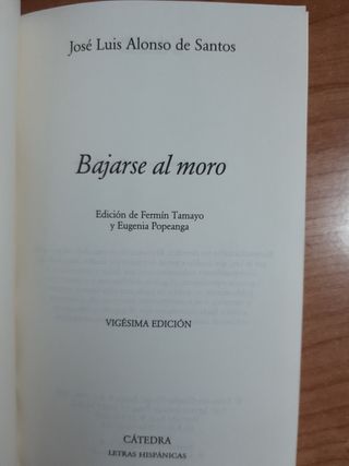 Bajarse al moro (Spanish Edition)