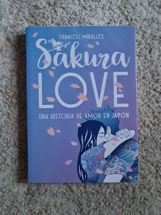 Sakura Love: Una historia de amor en Japón (Spanish Edition)