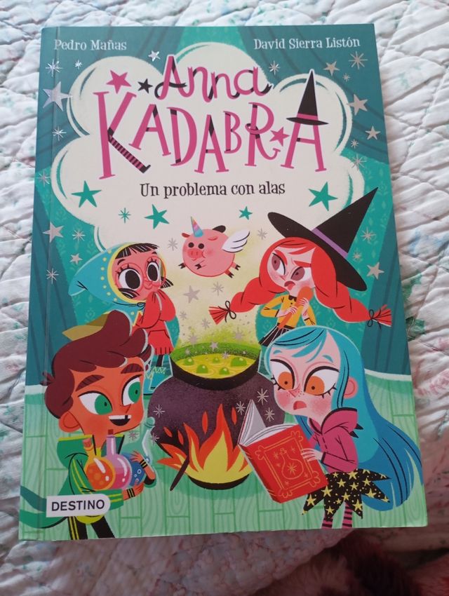 Anna Kadabra 2. Un problema con alas