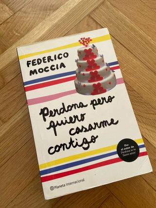 Perdona pero quiero casarme contigo