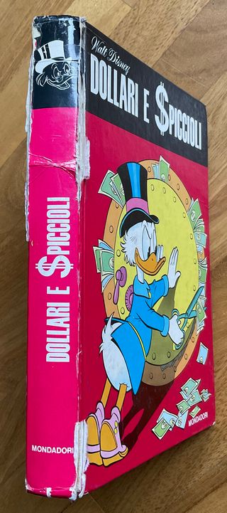 LIBRO DOLLARI E SPICCIOLI ZIO PAPERONE 1972