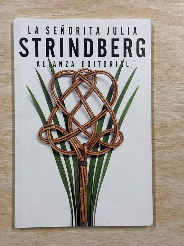 La señorita Julia Strindberg.