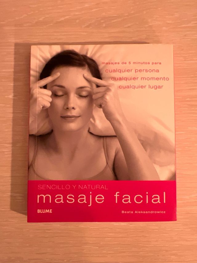 Masaje facial: Masajes de 5 minutos para cualquier
