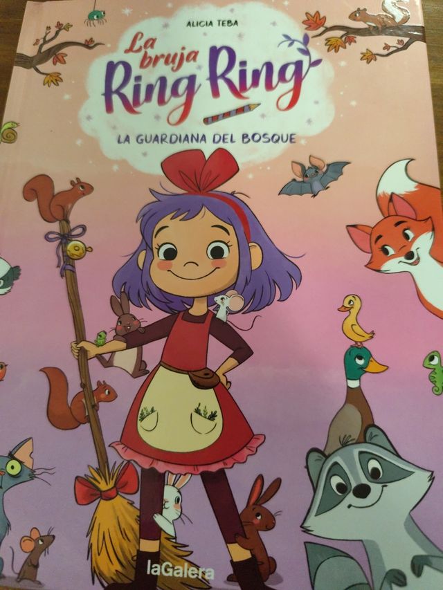 La bruja Ring Ring 1. La guardiana del bosque (Spanish Edition)