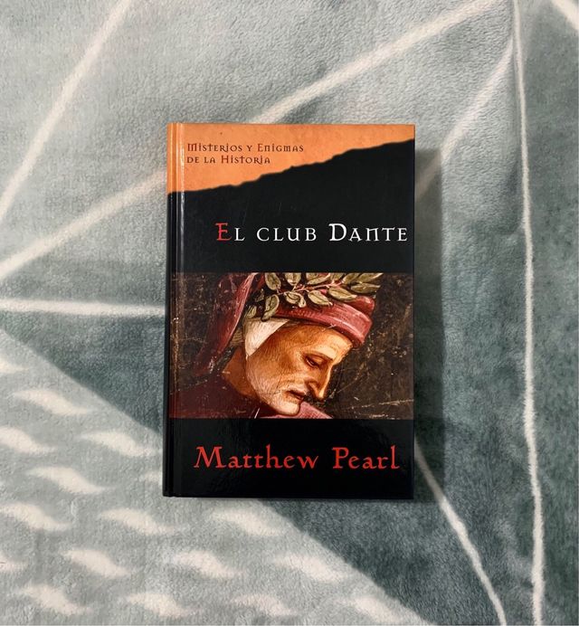 El Club Dante/The Dante Club Matthew Pearl