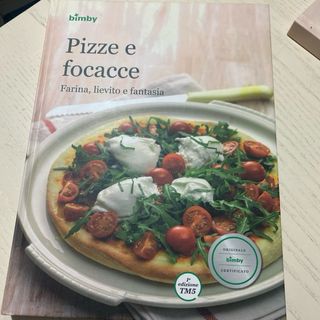 Pizze E Focacce libro ricette bimby