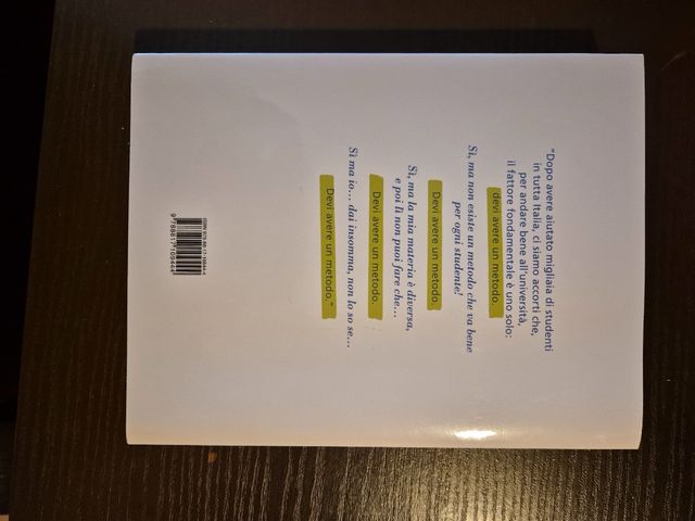 Metodo universitario. Come studiare meglio in meno tempo e superare gli esami senza ansia