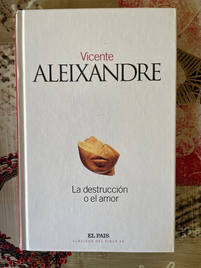 La destrucción o el amor