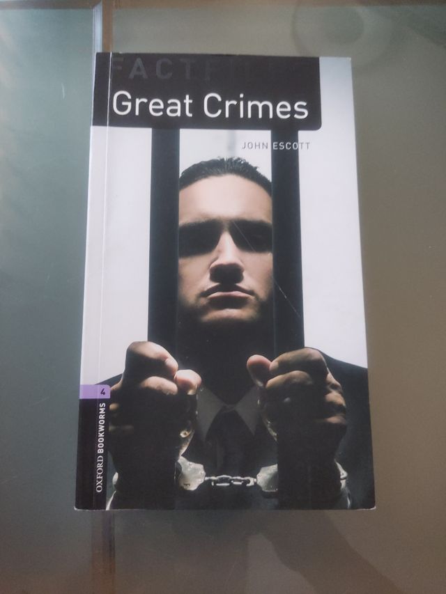 Oxford Bookworms Factfiles: Great Crimes: Level 4: 1400-Word Vocabulary (Oxford Bookworms Library Factfiles: Stage 4)