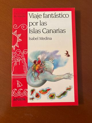 Viaje fantástico por las Islas Canarias