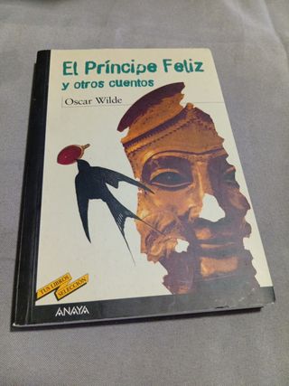 El príncipe feliz y otros cuentos (Tus Libros/ Your Books) (Spanish Edition)