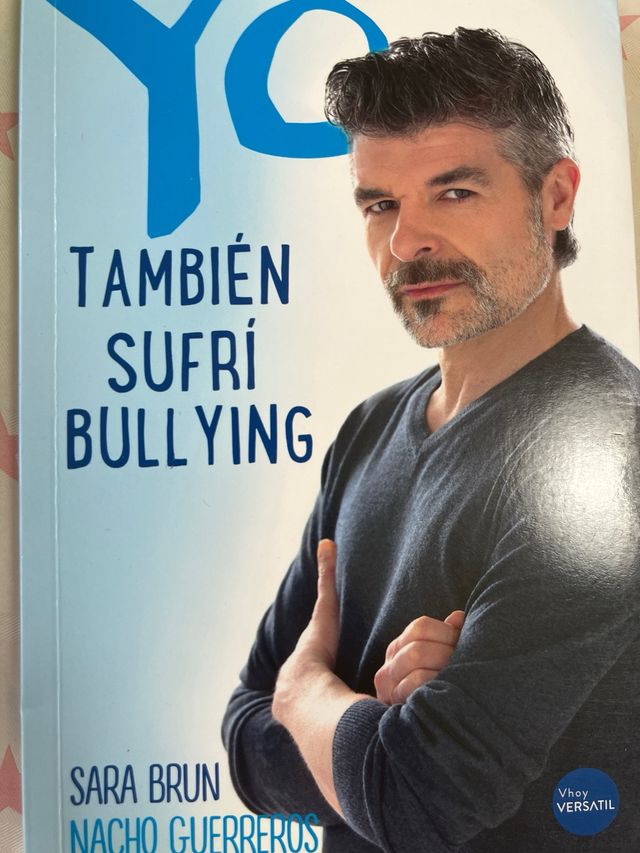 Yo también sufrí bullying (Spanish Edition)