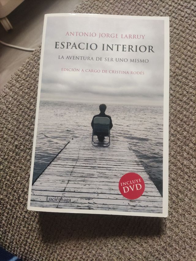 Espacio interior: La aventura de ser uno mismo