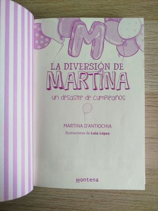 Un desastre de cumpleaños (La diversión de Martina 1)