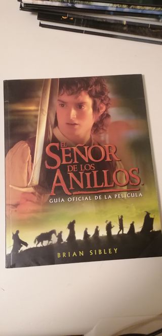 El Señor de Los Anillos. Guía oficial de la pelícu