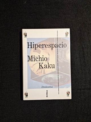 Michio Kaku. Hiperespacio