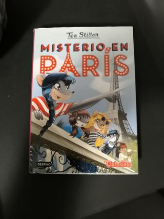 Misterio en París: Tea Stilton 4