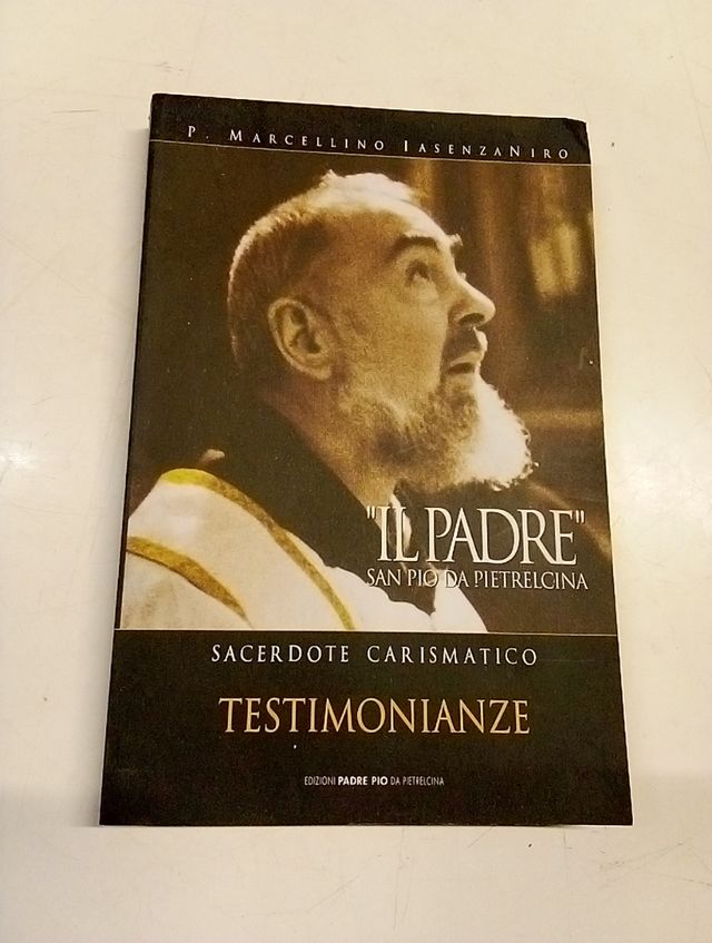 Il Padre San Pio Da Pietralcina Testimonianze Padr