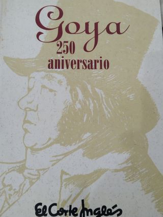 GOYA 250 ANIVERSARIO DE SU NACIMIENTO