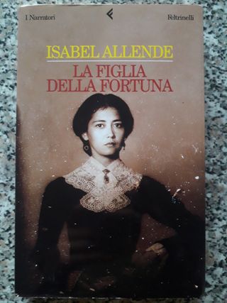 Libro "La figlia della fortuna" di Isabel Allende
