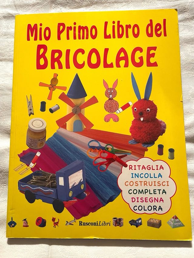 Il mio primo libro  del Bricolage Rusconi libri