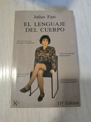 El lenguaje del cuerpo (Spanish Edition)