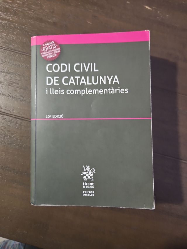 Codi Civil de Catalunya i lleis complementàries 10ª Edició 2016 (Textos Legales) (Catalan Edition)