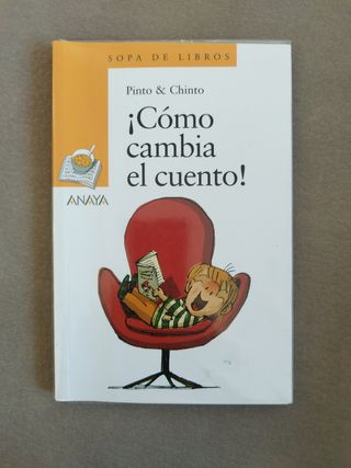 ¡Cómo cambia el cuento! (Sopa De Libros) (Spanish Edition)