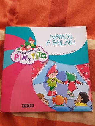 Los cuentos de Pin y Tito. ¡Vamos a bailar!