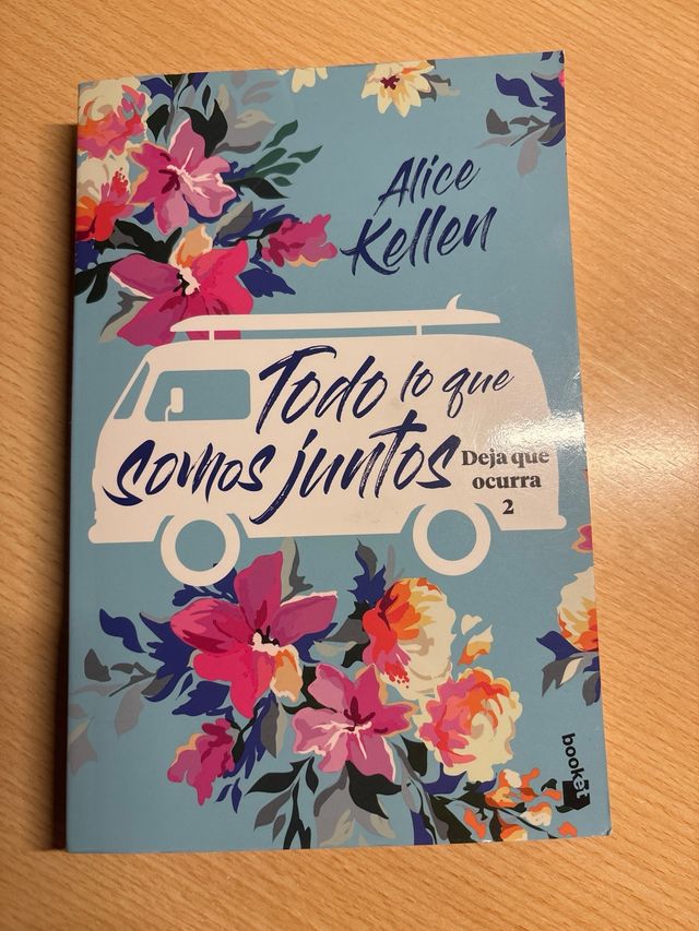 Todo lo que somos juntos: Deja que ocurra 2