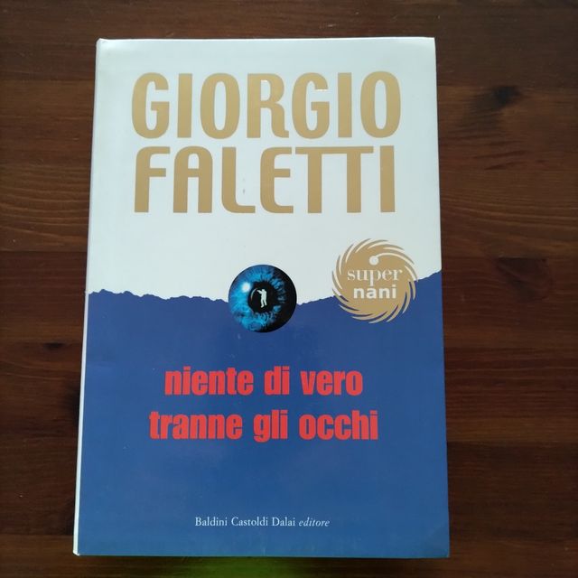 Niente Di Vero Tranne Gli Occhi