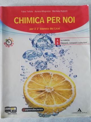 Chimica per noi. Vol. 1. Per i Licei e gli Ist. 