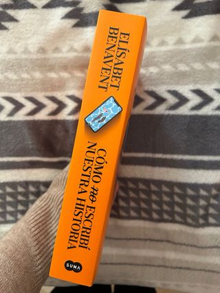 Como no escribí nuestra historia Elisabet Benavent