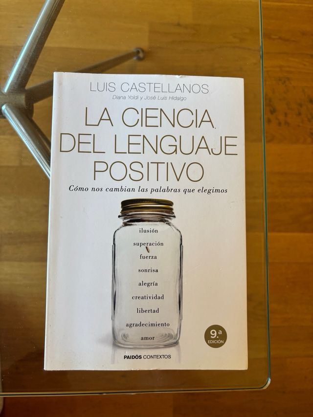 La ciencia del lenguaje positivo: Cómo nos cambia