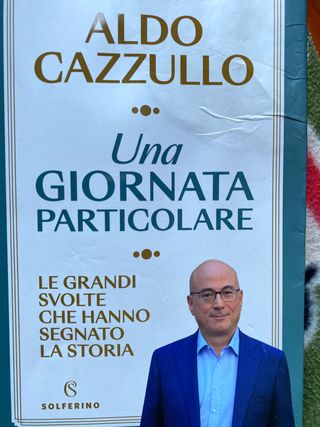 Una giornata particolare Aldo Cazzullo