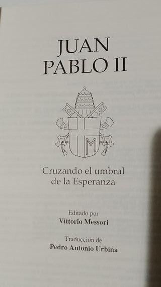 Juan Pablo II  , Cruzando el Umbral