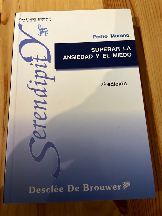 Superar la ansiedad y el miedo: Un programa paso a