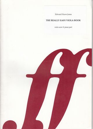 The Really Easy Viola Book: First Solos for Viola