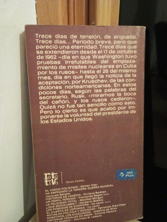 Trece días. La crisis de Cuba. Kennedy