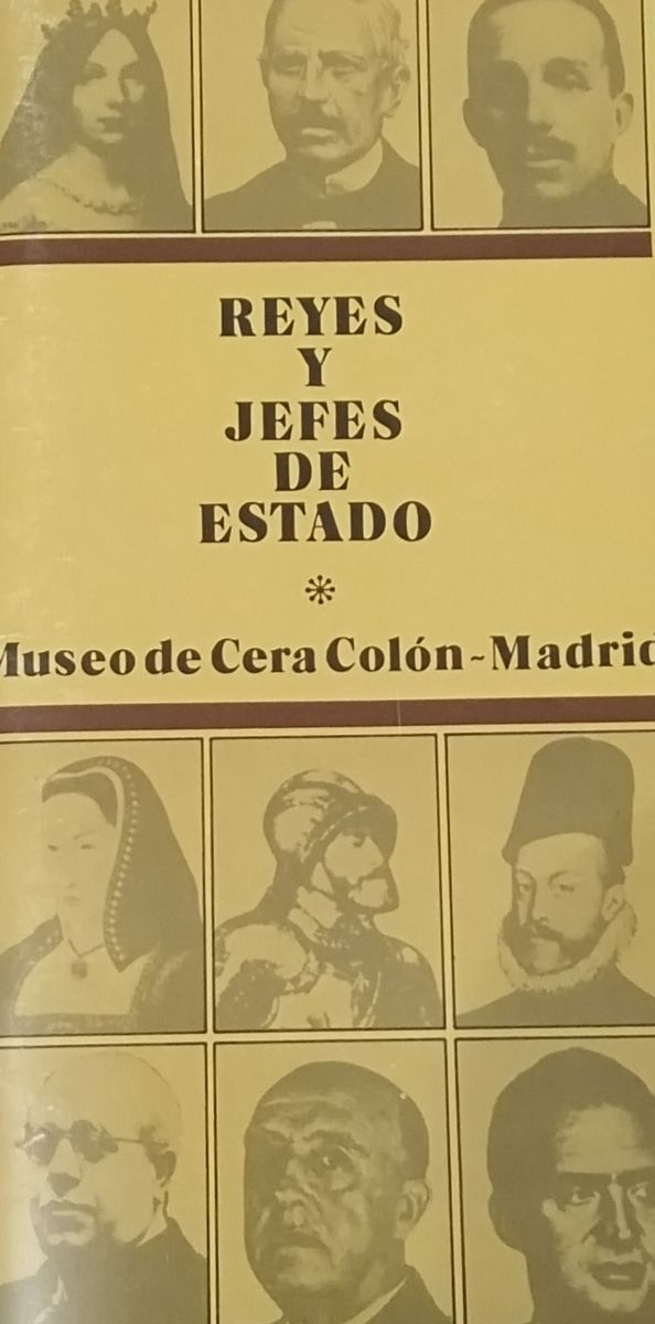 MUSEO DE CERA MADRID - JEFES DE ESTADO