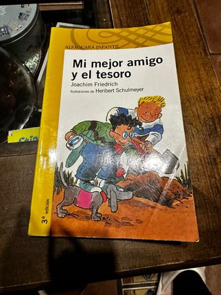 Mi mejor amigo y el tesoro .