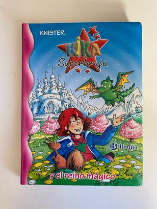 Kika Superbruja y el reino mágico (Spanish Edition