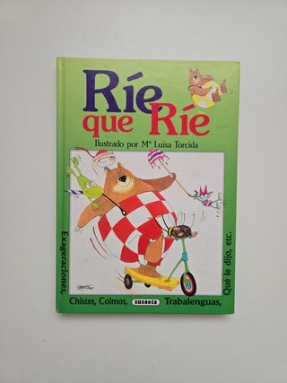 Ríe que ríe (Adivinanzas Y Chistes) (Spanish Edition)