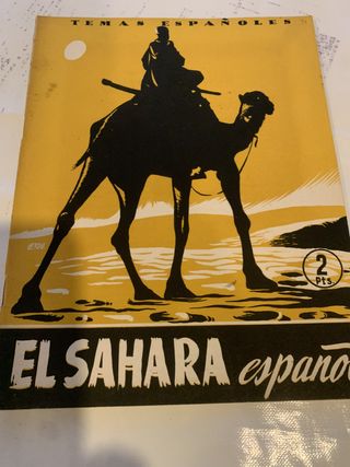 HISTORIA DEL SAHARA ESPAÑOL DIEGO AGUIRRE, Y SAHAR