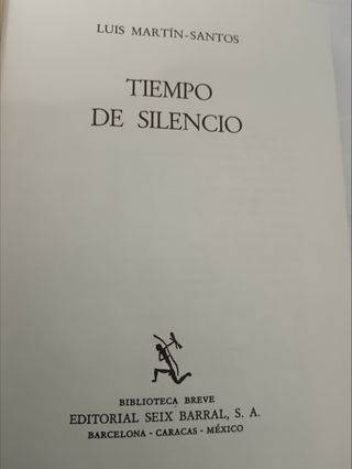 Libro "Tiempo de silencio" de Luis Martín Santos 