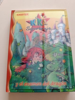 Kika Superbruja y el examen del dragón (Kika Superbruja / Superwitch) (Spanish Edition)