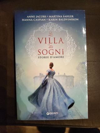 La villa dei sogni: Storie d'amore (Italian Edition)