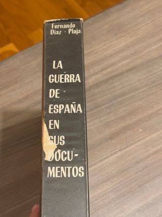 La guerra de España en sus documentos