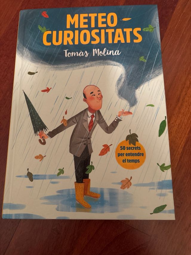 Meteocuriositats: 50 secrets per entendre el temps