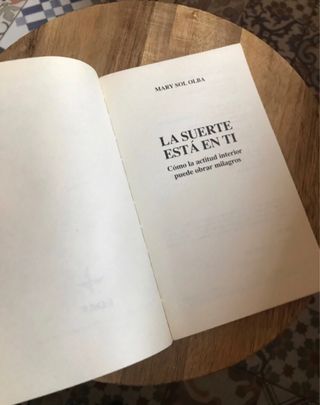 “ La suerte esta en ti”  autoayuda libro
